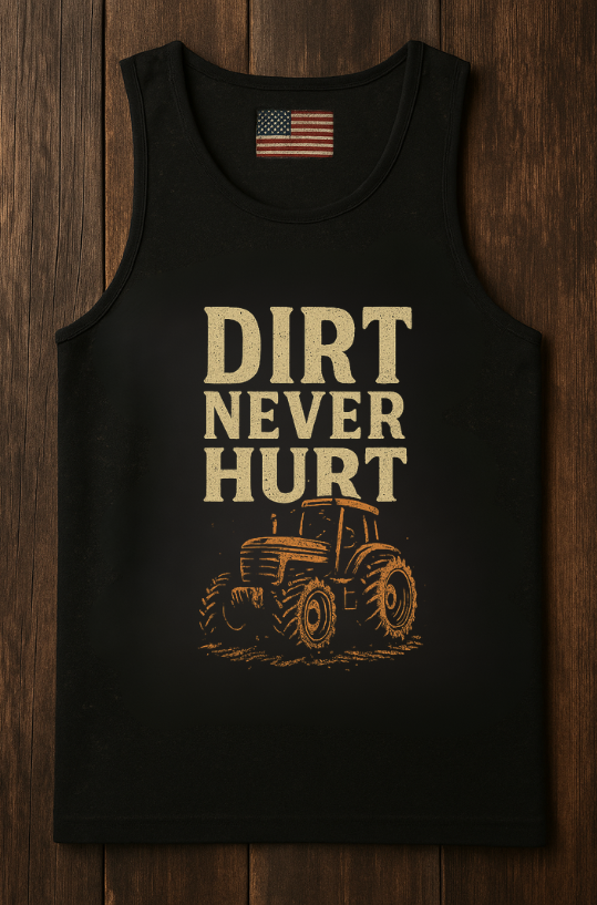 Dirt Road Outfitters - "Dirt Never Hurt" Tank - Black