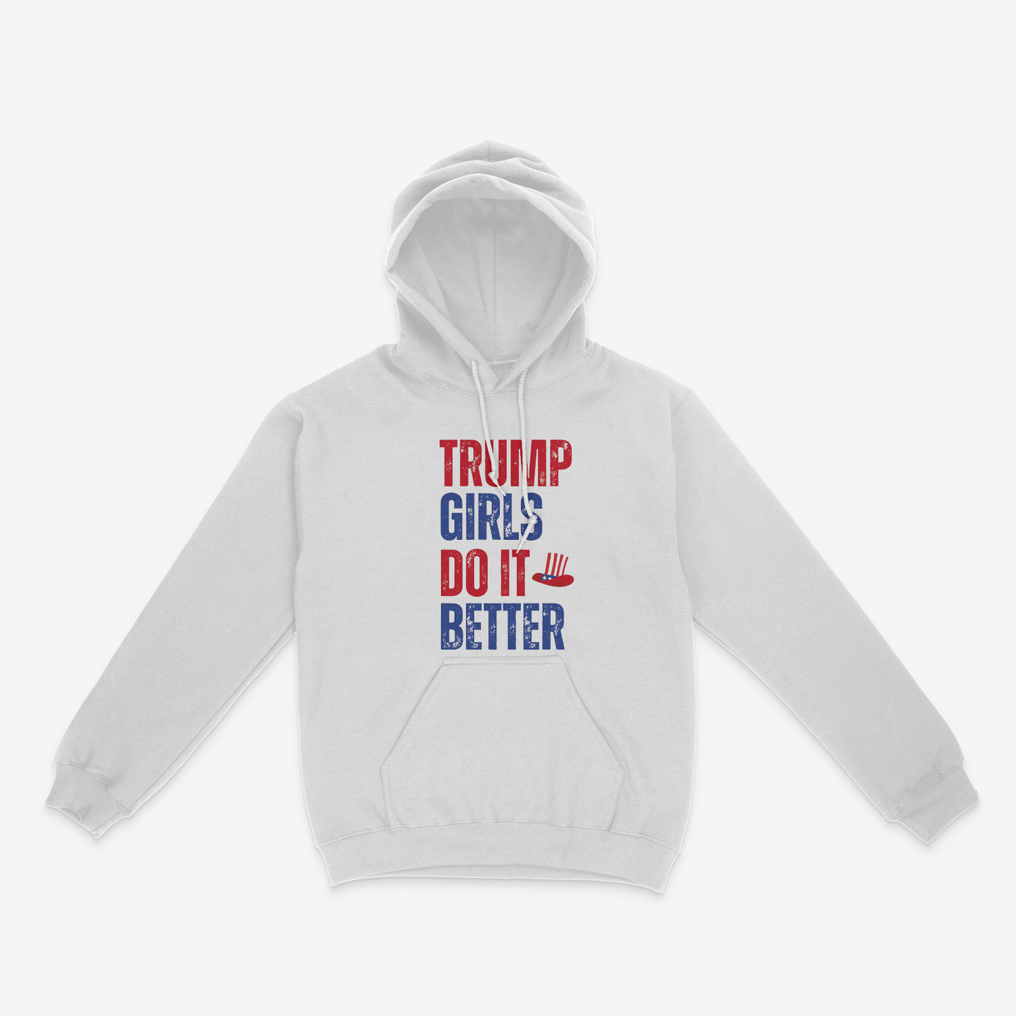 Dirt Road Outfitters - "Trump Girls Do It Better" Pullover Hoodie - White