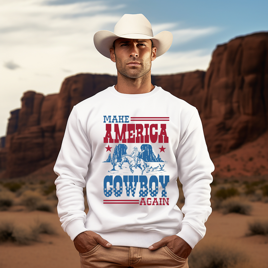 Dirt Road Outfitters - "Make America Cowboy Again" Sweatshirt - White