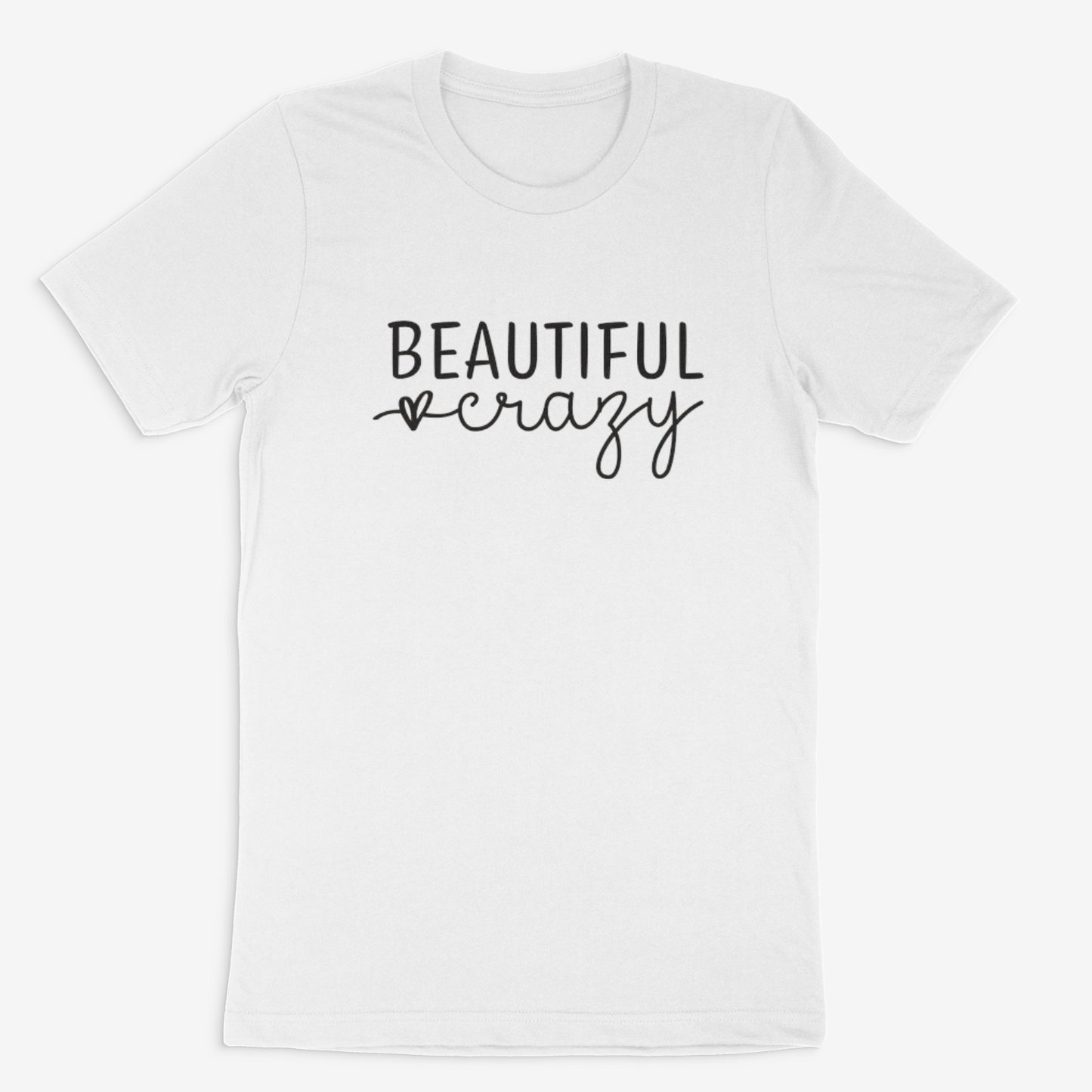 Dirt Road Outfitters "Beautiful Crazy" Tee - White