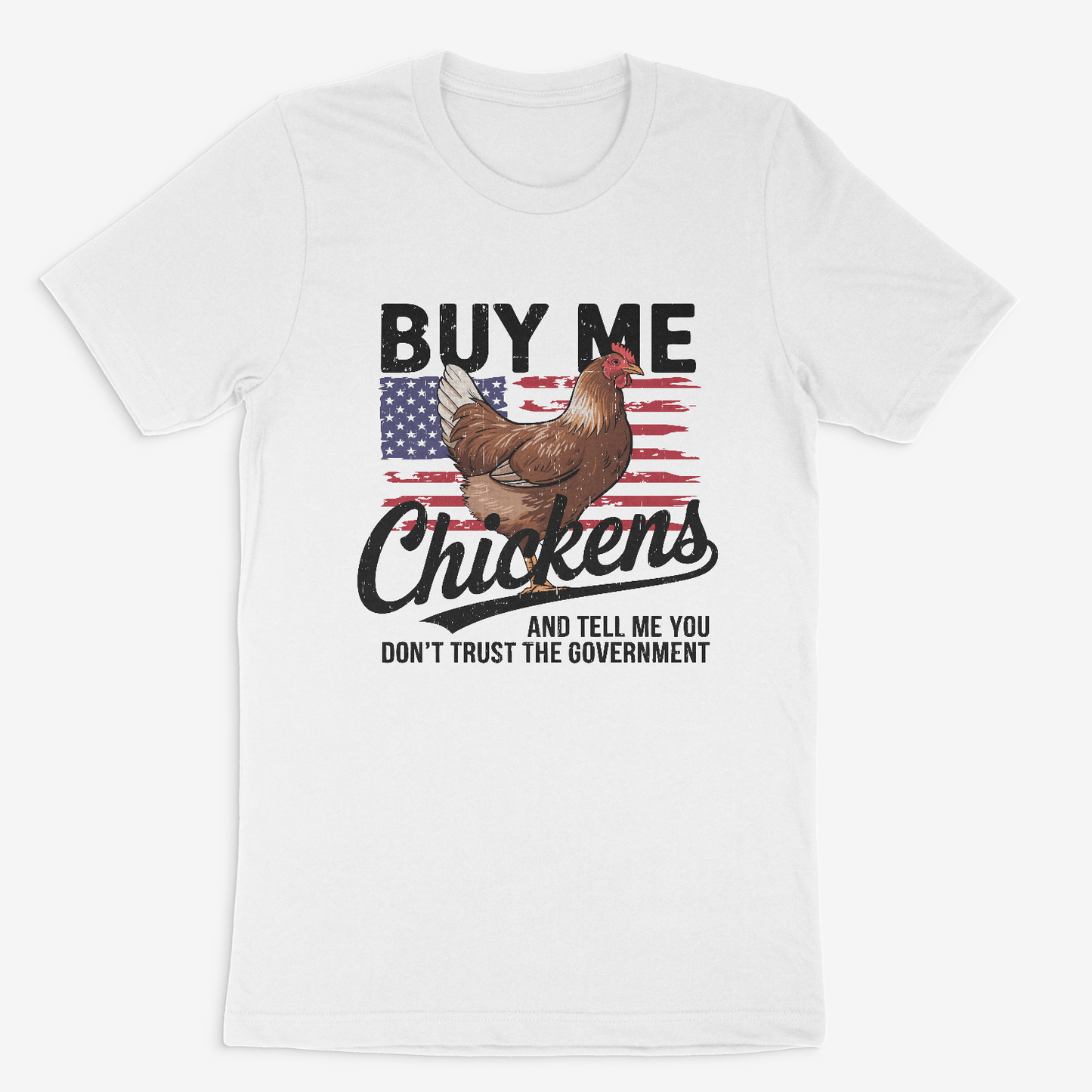 Dirt Road Outfitters "Buy Me Chickens" Tee - White