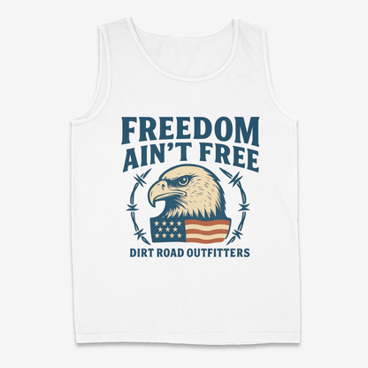 Dirt Road Outfitters "Freedom Ain't Free" Tank - White